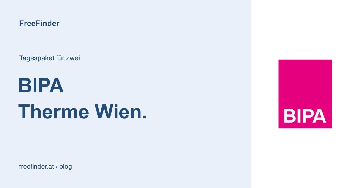 BIPA Therme Wien. – Tagespaket für zwei