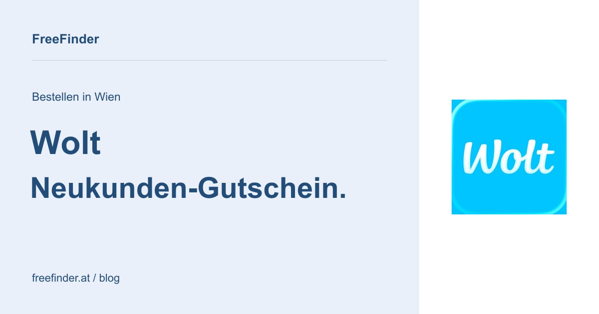 Wolt Neukunden-Gutschein. – Bestellen in Wien